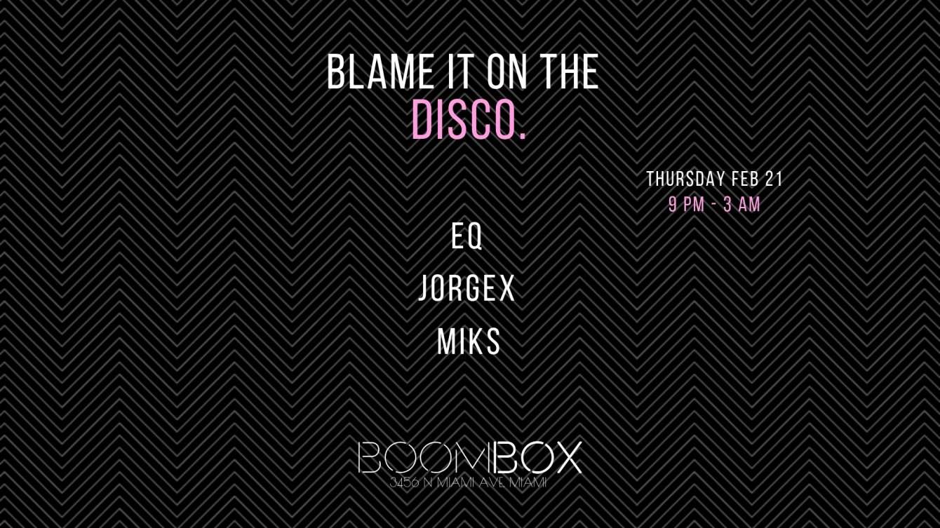 Blame it on the Disco [2/21] - Flyer front