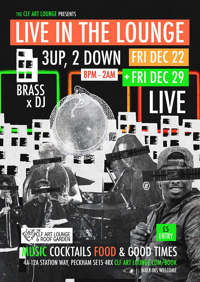 3 Up, 2 Down Live In The Lounge (Xmas Specials) en CLF Art Lounge ...