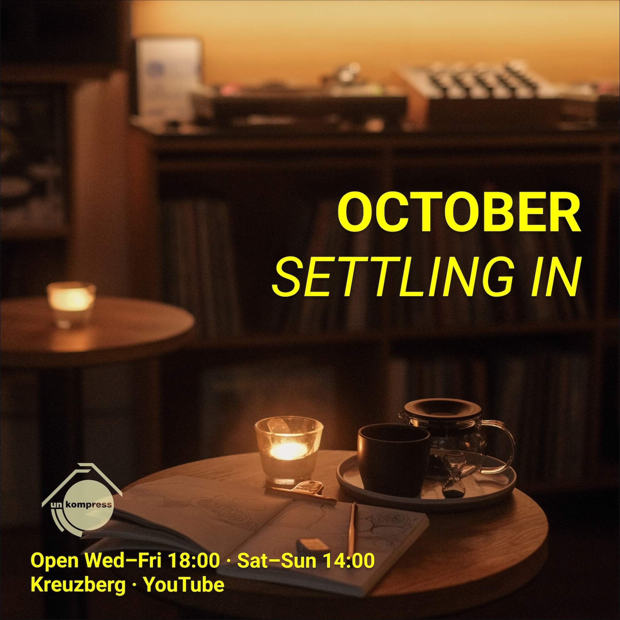 Saturday Session: Avec Plaisir (residency finale) at Unkompress, Berlin