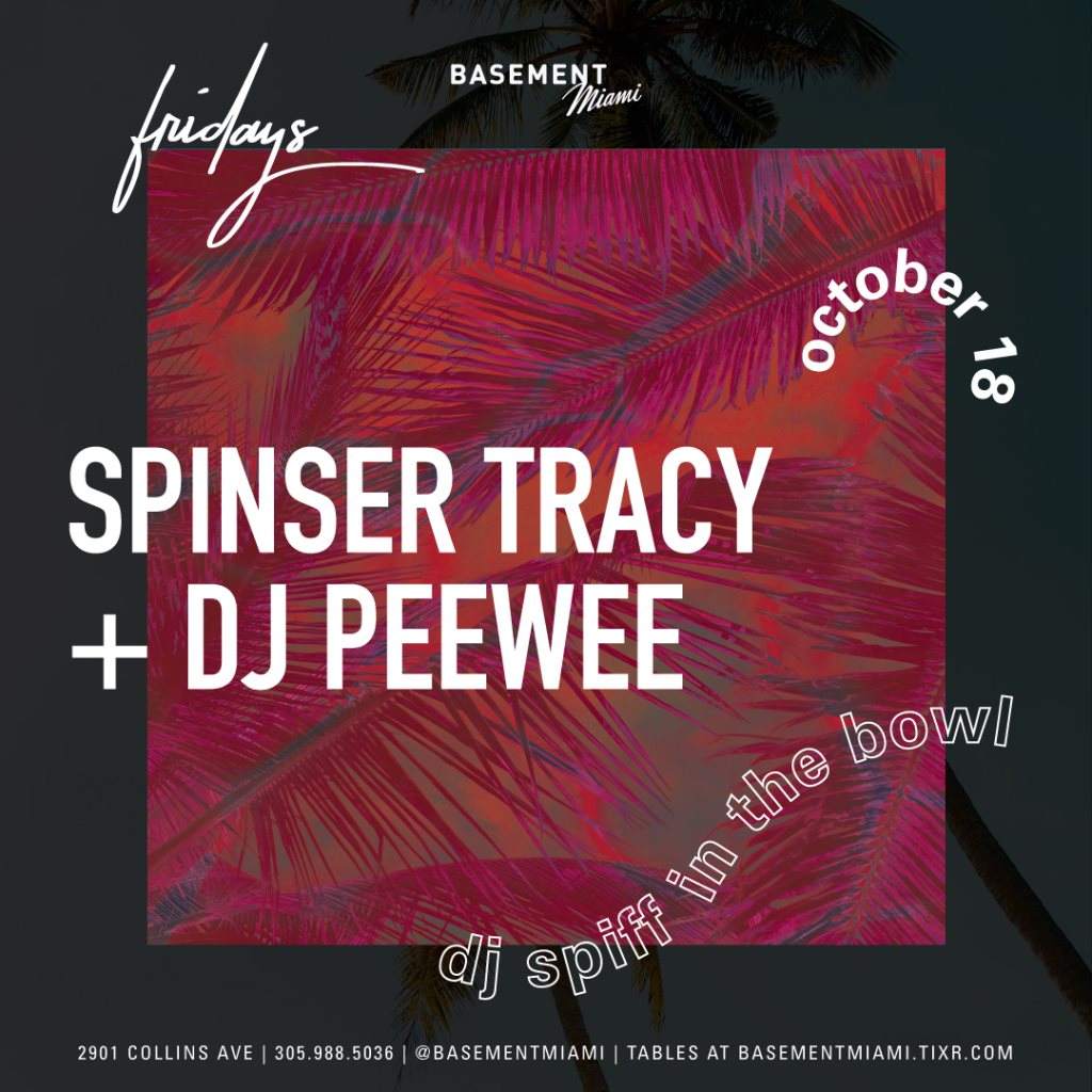 Spinser Tracy & DJ Peewee - フライヤー表