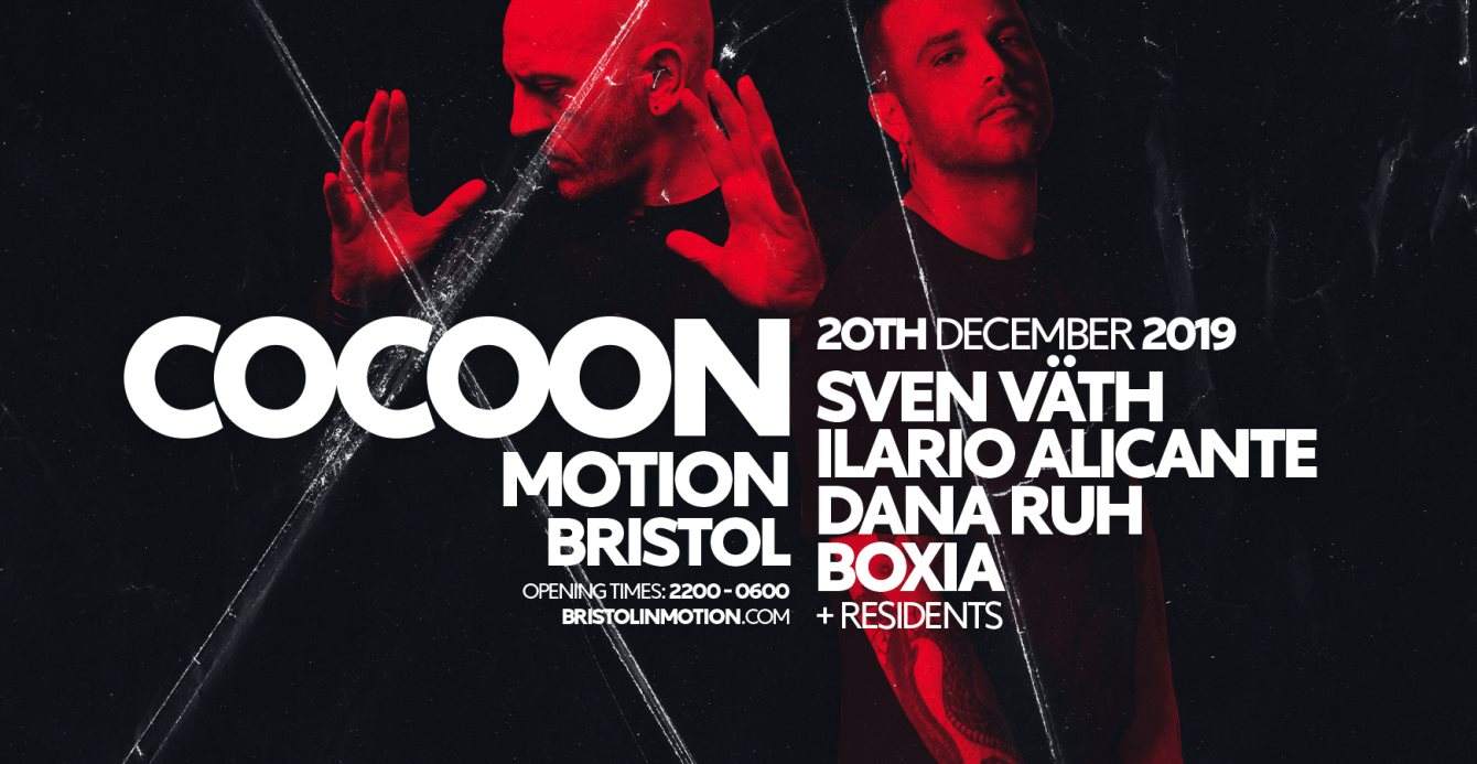 Cocoon Bristol Sven Vath, Ilario Alicante, Dana Ruh, Boxia & More - Página frontal
