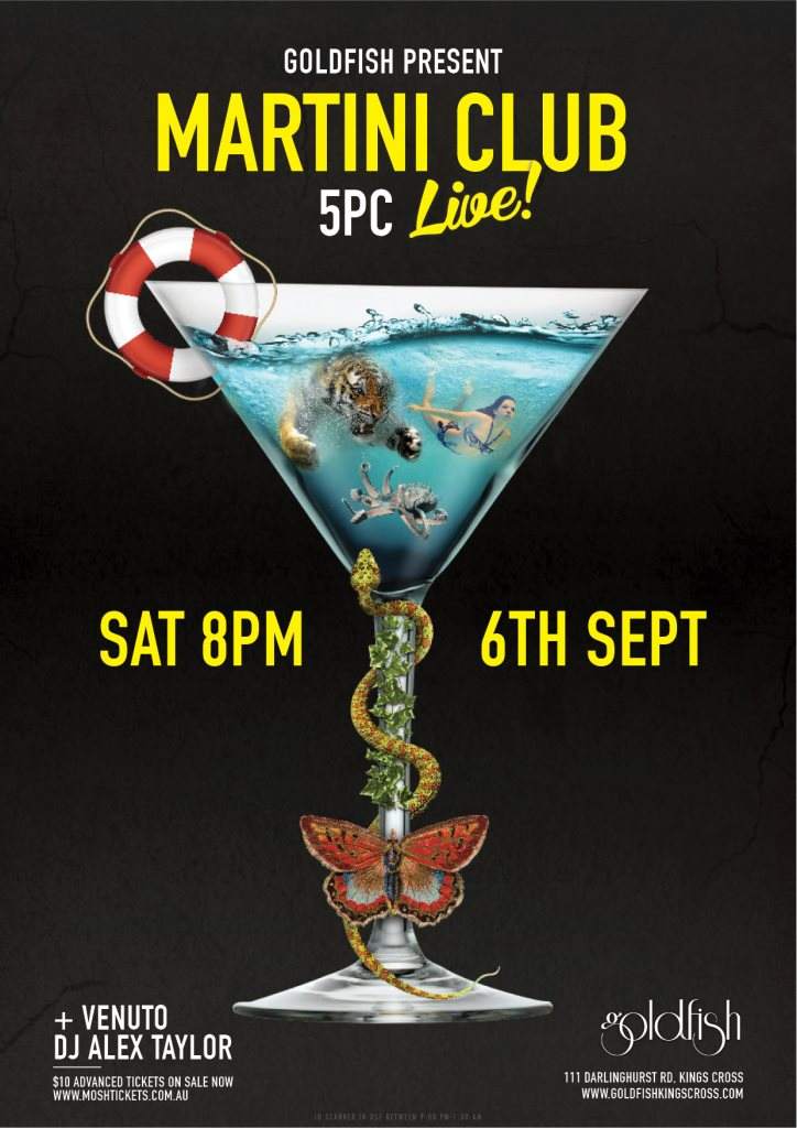 Goldfish present Martini Club, Alex Taylor & Venuto at Goldfish, Sydney