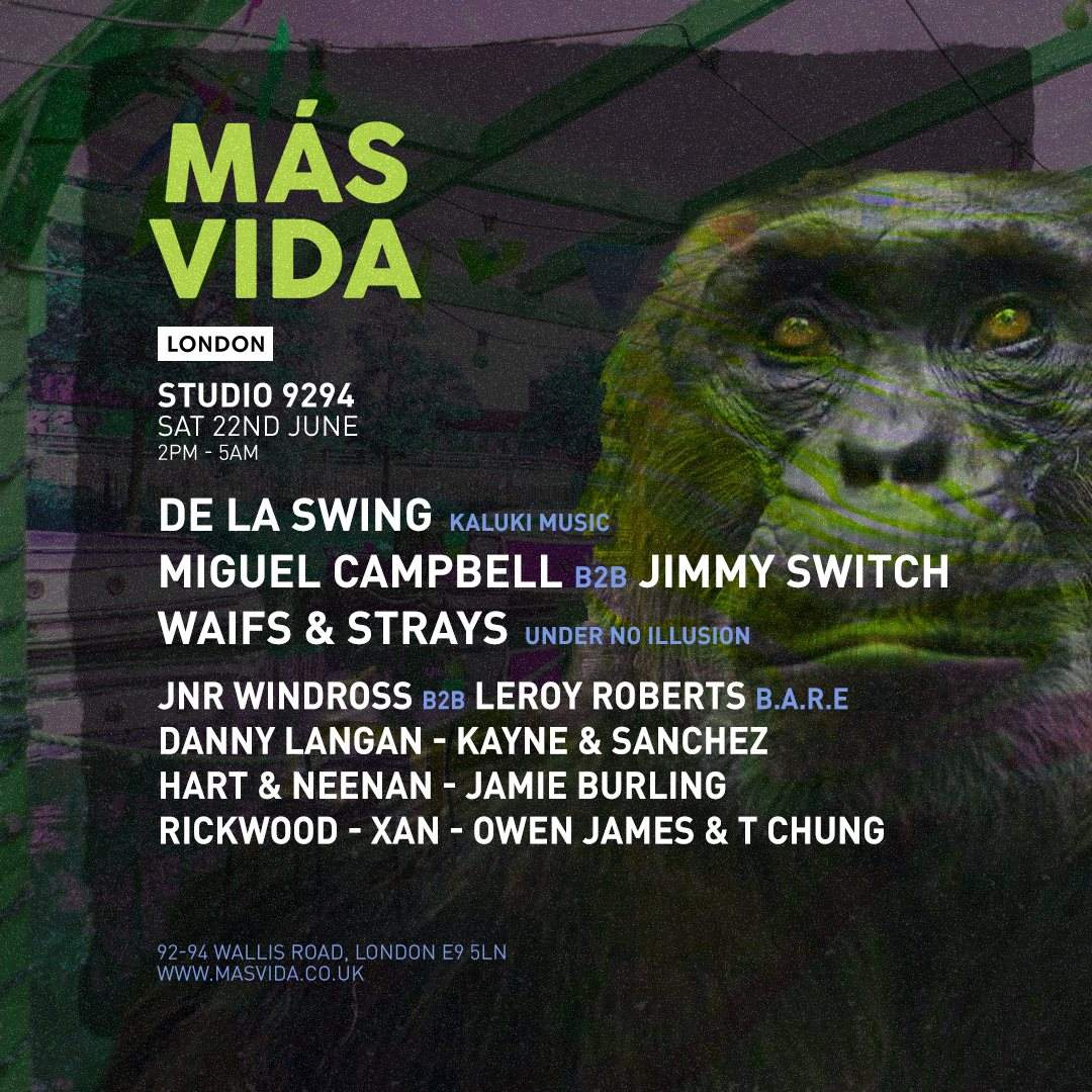 Más Vida 15hr Special ft De La Swing, Miguel Campbell b2b Jimmy Switch, Waifs & Strays - フライヤー表