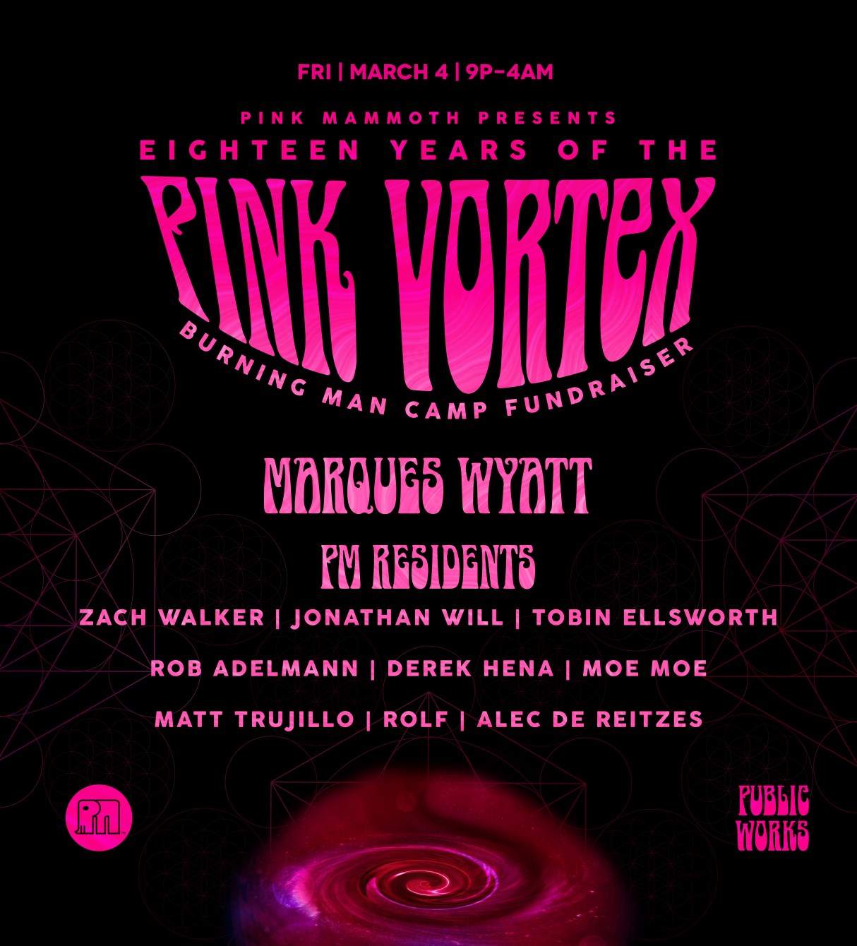 18 Years of the Pink Vortex with Marques Wyatt presented by Pink Mammoth - フライヤー表