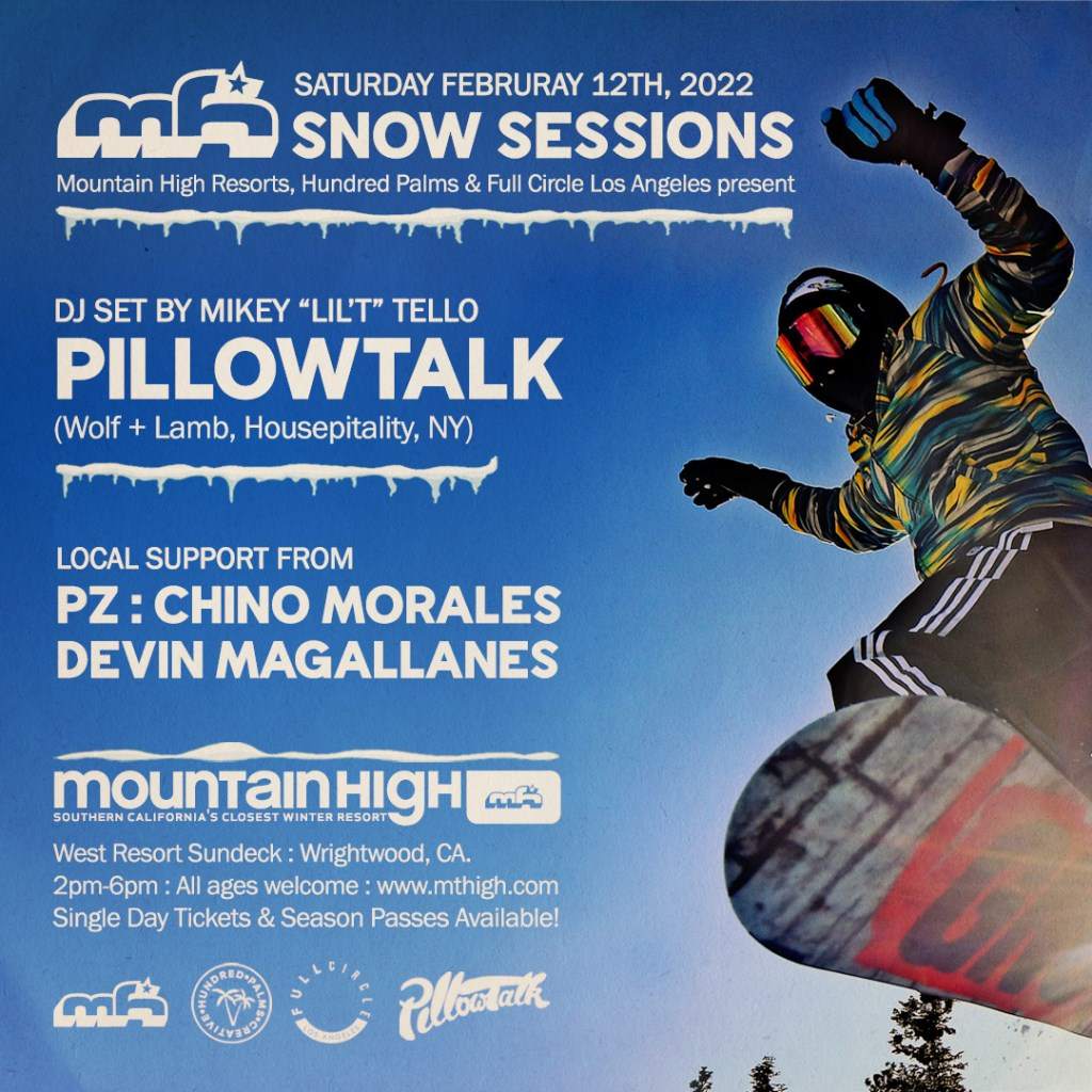 MT High & Hundred Palms presents Snow Sessions: PillowTalk (Wolf Lamb, Housepitality NY) - Página trasera