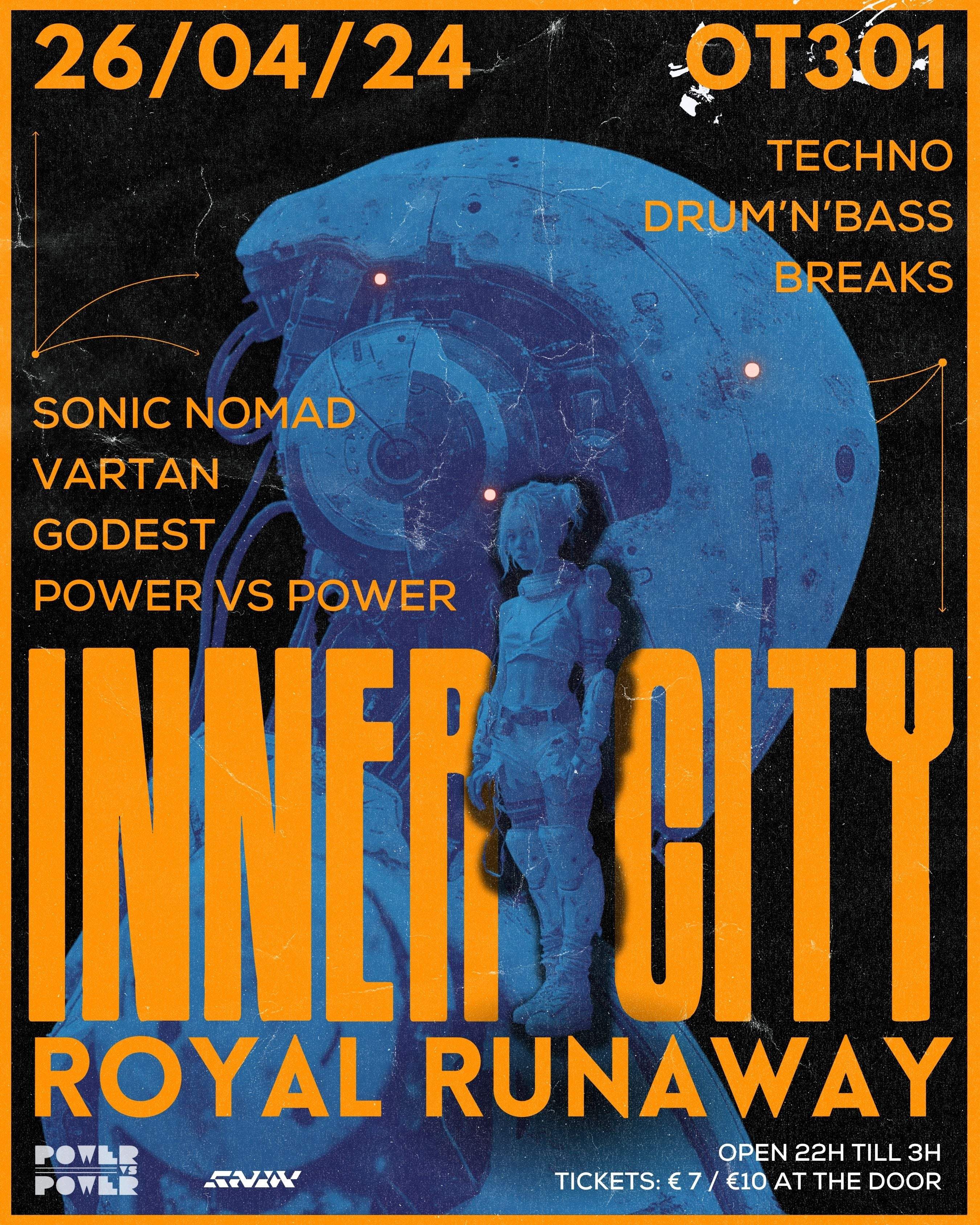 OT301 Inner city / Royal runaway - フライヤー表