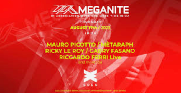 MEGANITE | The Return to Ibiza - フライヤー表