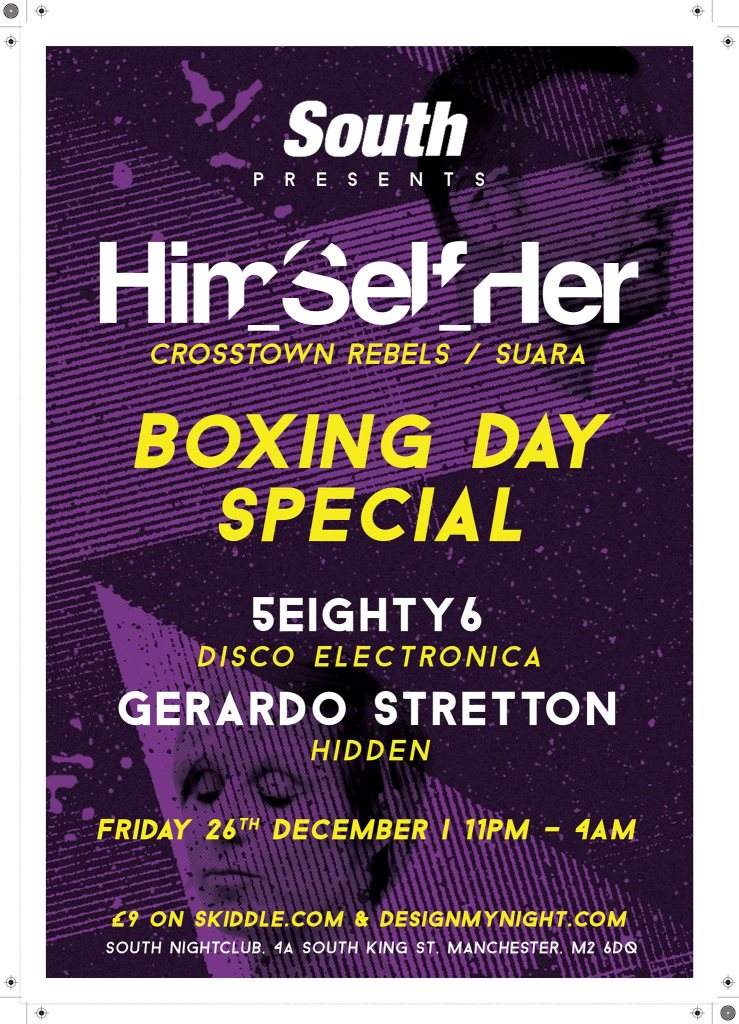 South presents Him_self_her - Boxing Day Special - フライヤー表