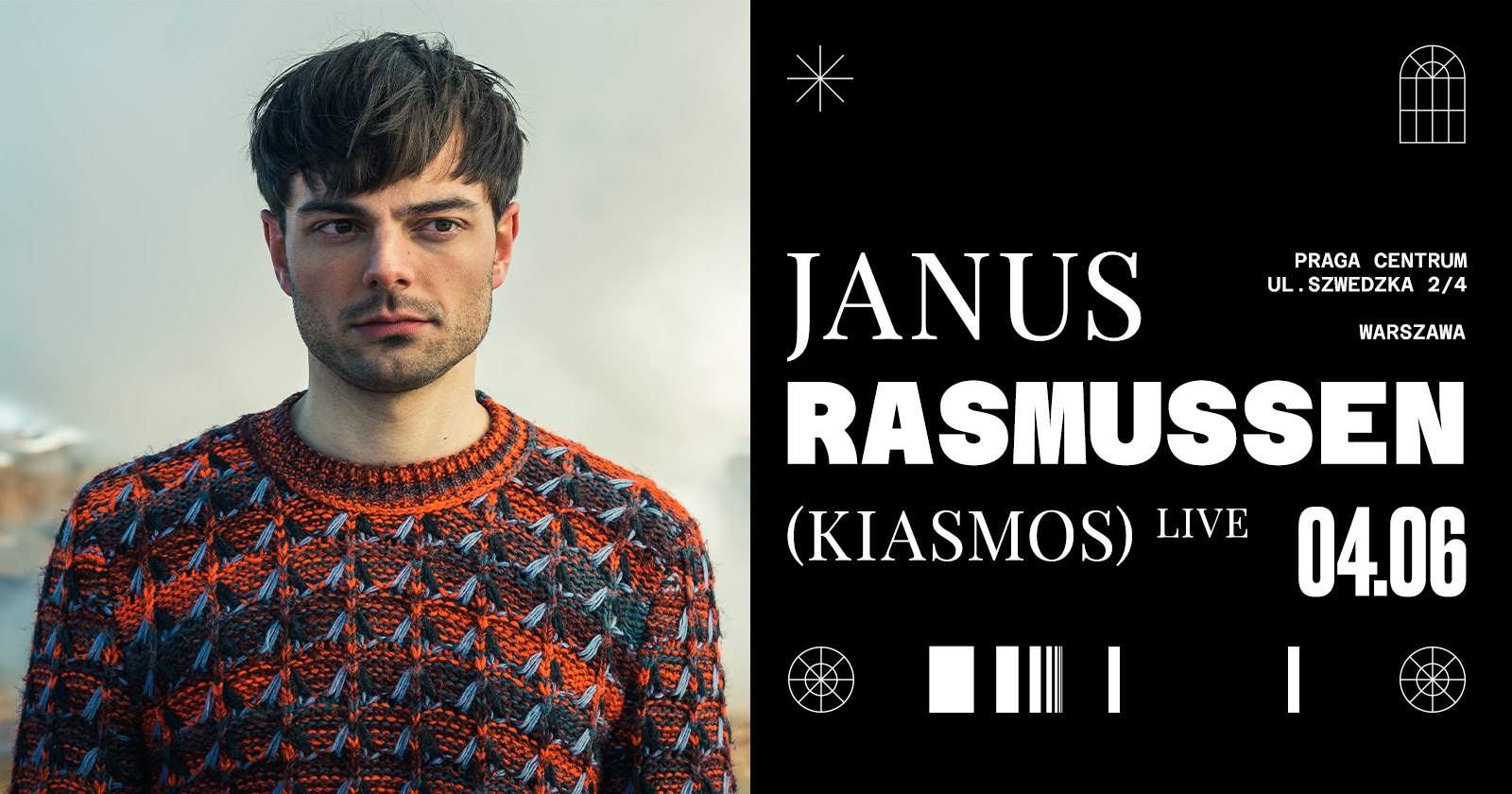 Janus Rasmussen (Kiasmos) live • 4 czerwca • Praga Centrum - フライヤー表
