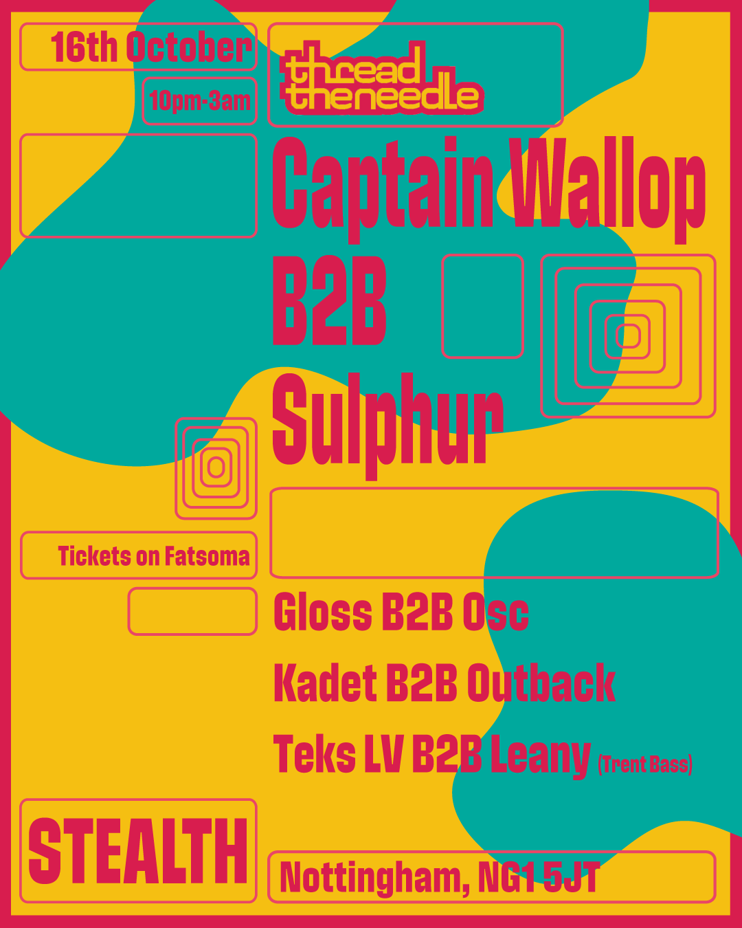 TTN - Captain Wallop & Sulphur, UKG, House & More at Stealth, Nottingham