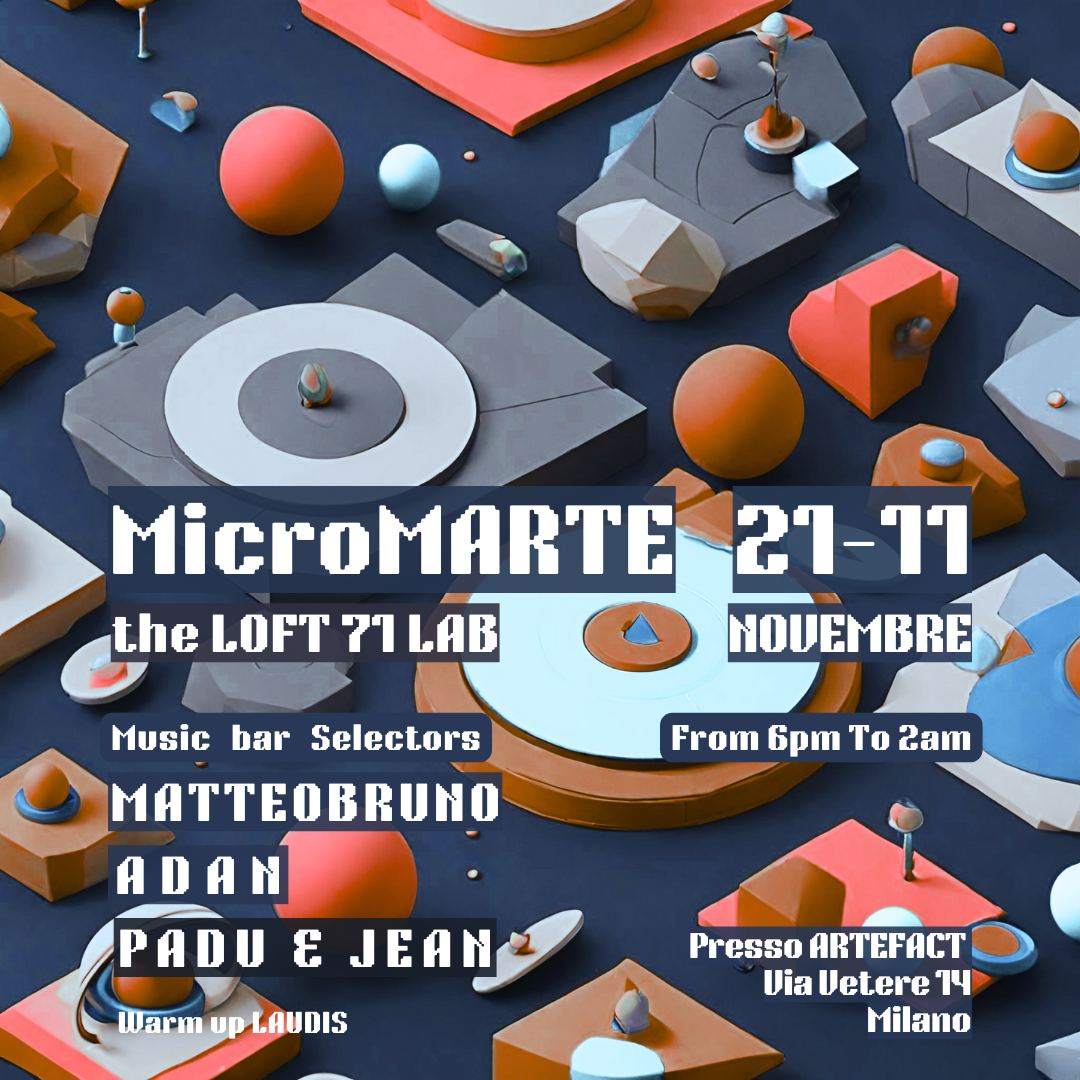 MICROMARTE BY THE LOFT 71 LAB - フライヤー表