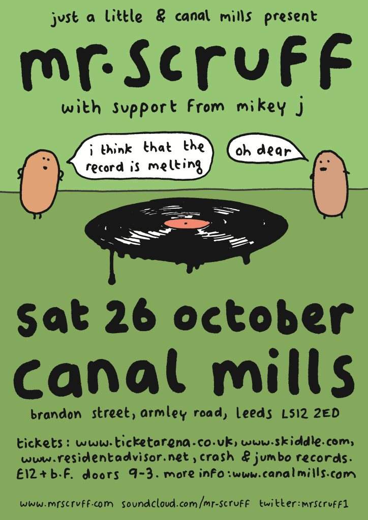 Canal Mills & Just a Little presents Mr Scruff - フライヤー表