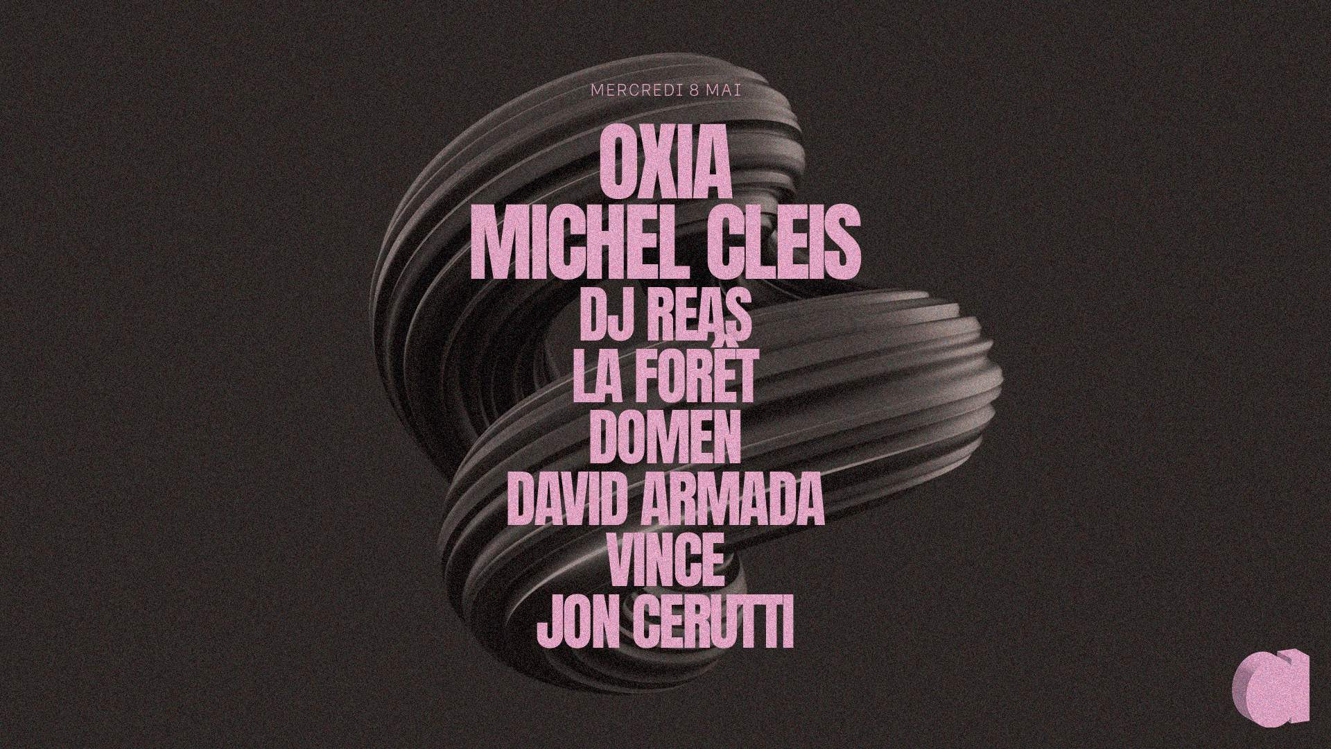 Oxia · Michel Cleis · DJ Reas · La Forêt · DOMEN · David Armada · vince · JON CERUTTI - Página frontal