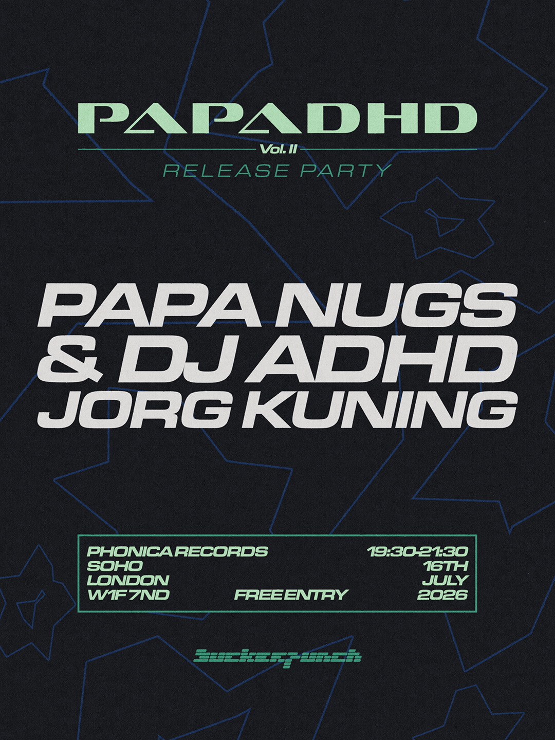 Suckerpunch: PAPADHD Vol. II Launch Party at Phonica Records, London