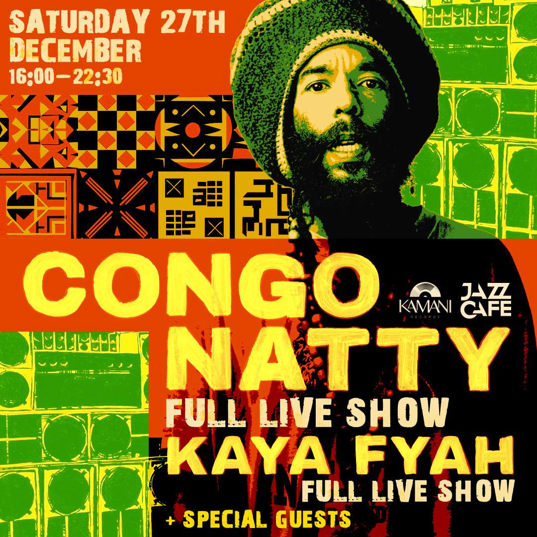 congo-natty-full-live-show-extended-session-at-the-jazz-cafe-london