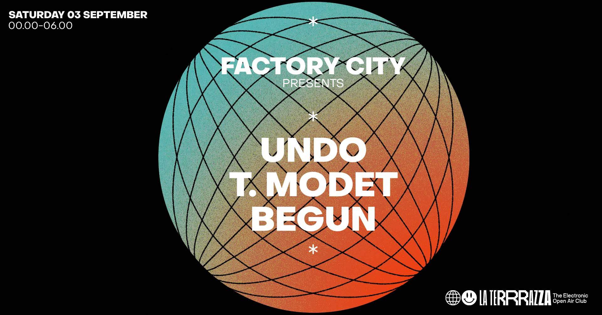 Factory City pres. Undo, T.Modet & Begun - フライヤー表