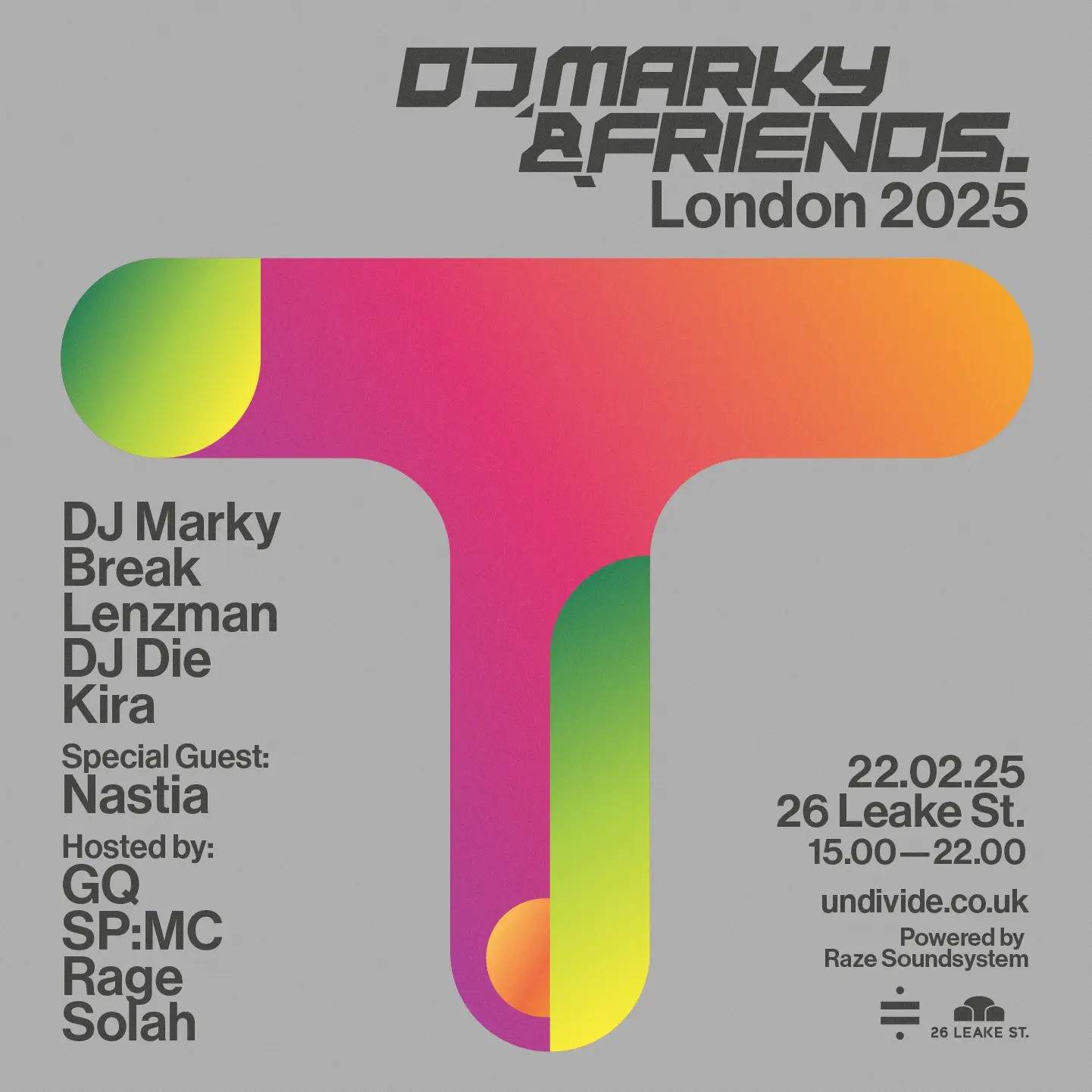 DJ Marky & Friends London 2025 at 26 Leake Street, London