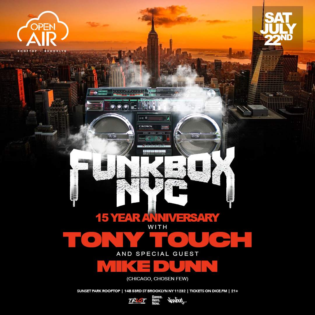 Funkbox NYC 15 Year Anniversary w Tony Touch & Special Guest Mike Dunn: Open Air Brooklyn - Página trasera