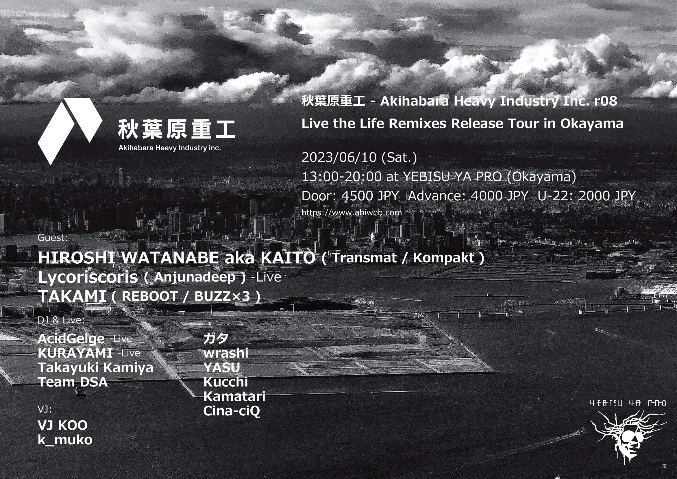 秋葉原重工 - Akihabara Heavy Industry Inc. r08 - Live the Life Remixes Release Tour in Okayama - Página frontal