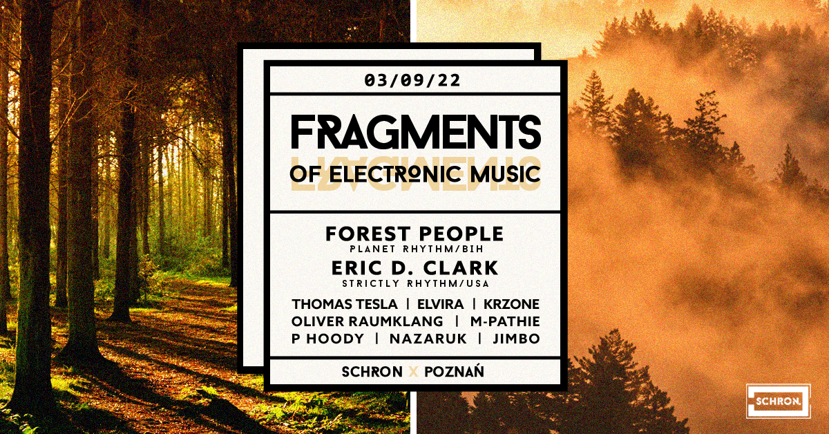 FRAGMENTS #2 with Forest People, Eric D. Clark, Thomas Tesla, Oliver Raumklang Incl. After Hour - フライヤー表