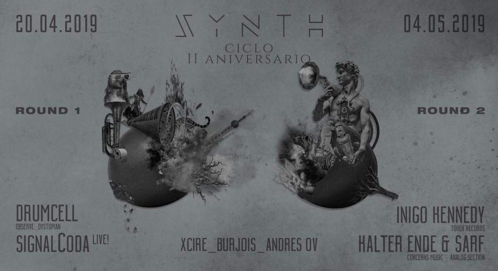 Synth II Aniversario Round 2 / Inigo Kennedy / Kalter Ende & Sarf - フライヤー表