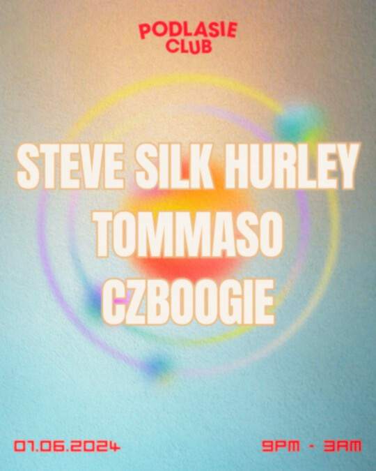 Steve 'Silk' Hurley, Tommaso, Czboogie - フライヤー表