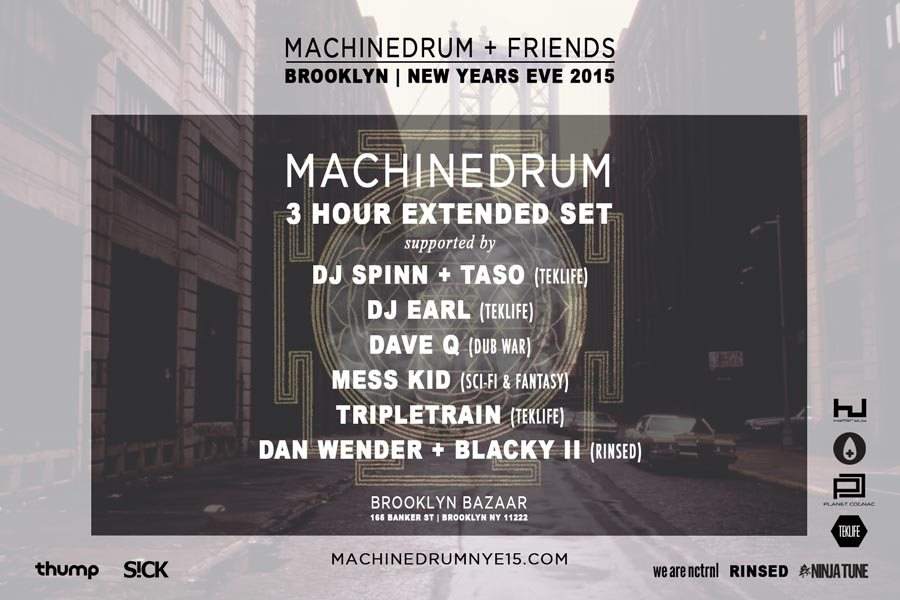 Machinedrum & Friends NYE 2015 - フライヤー表