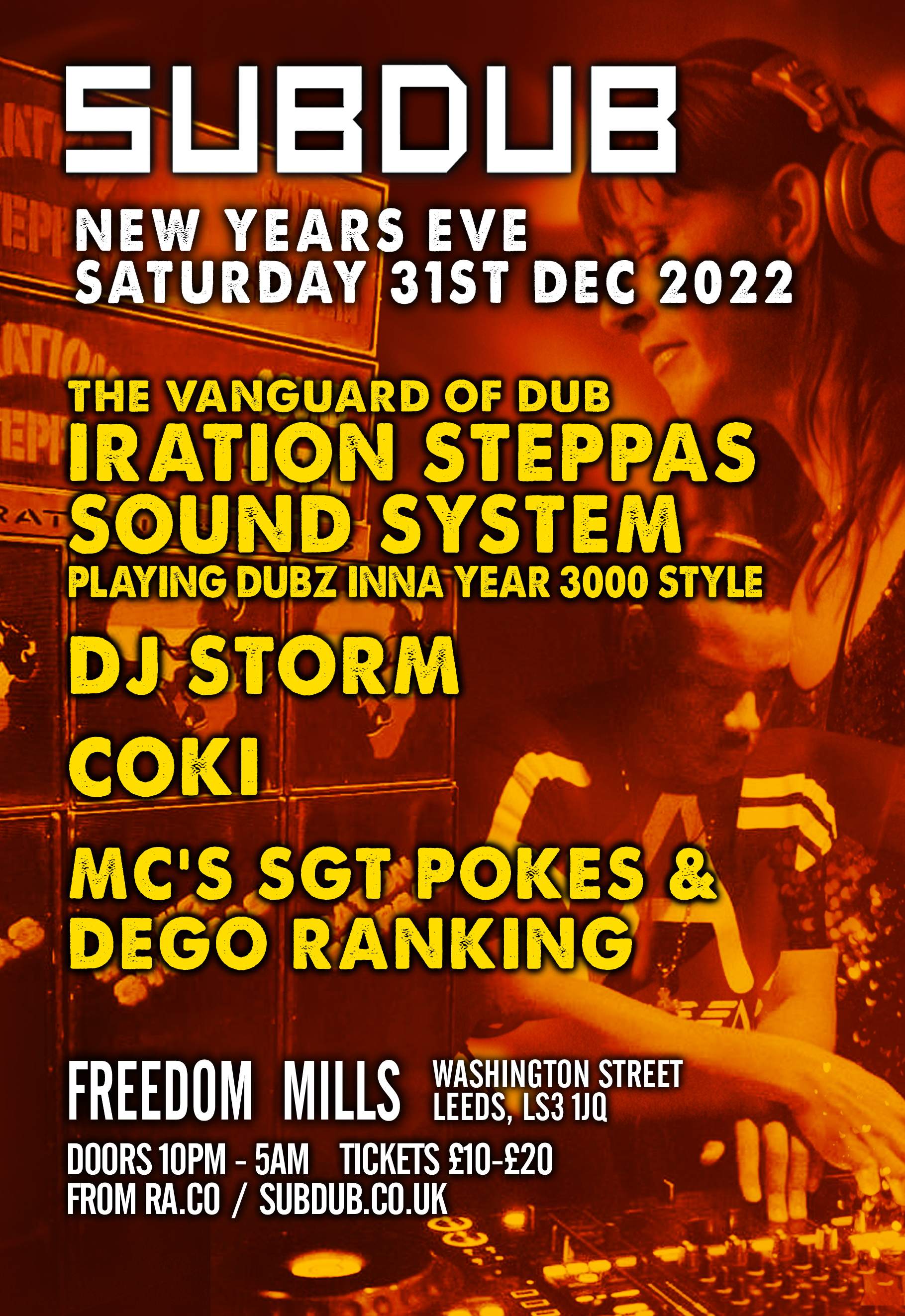 SUBDUB NYE - Iration Steppas Sound System, DJ Storm, Coki, SGT Pokes ...