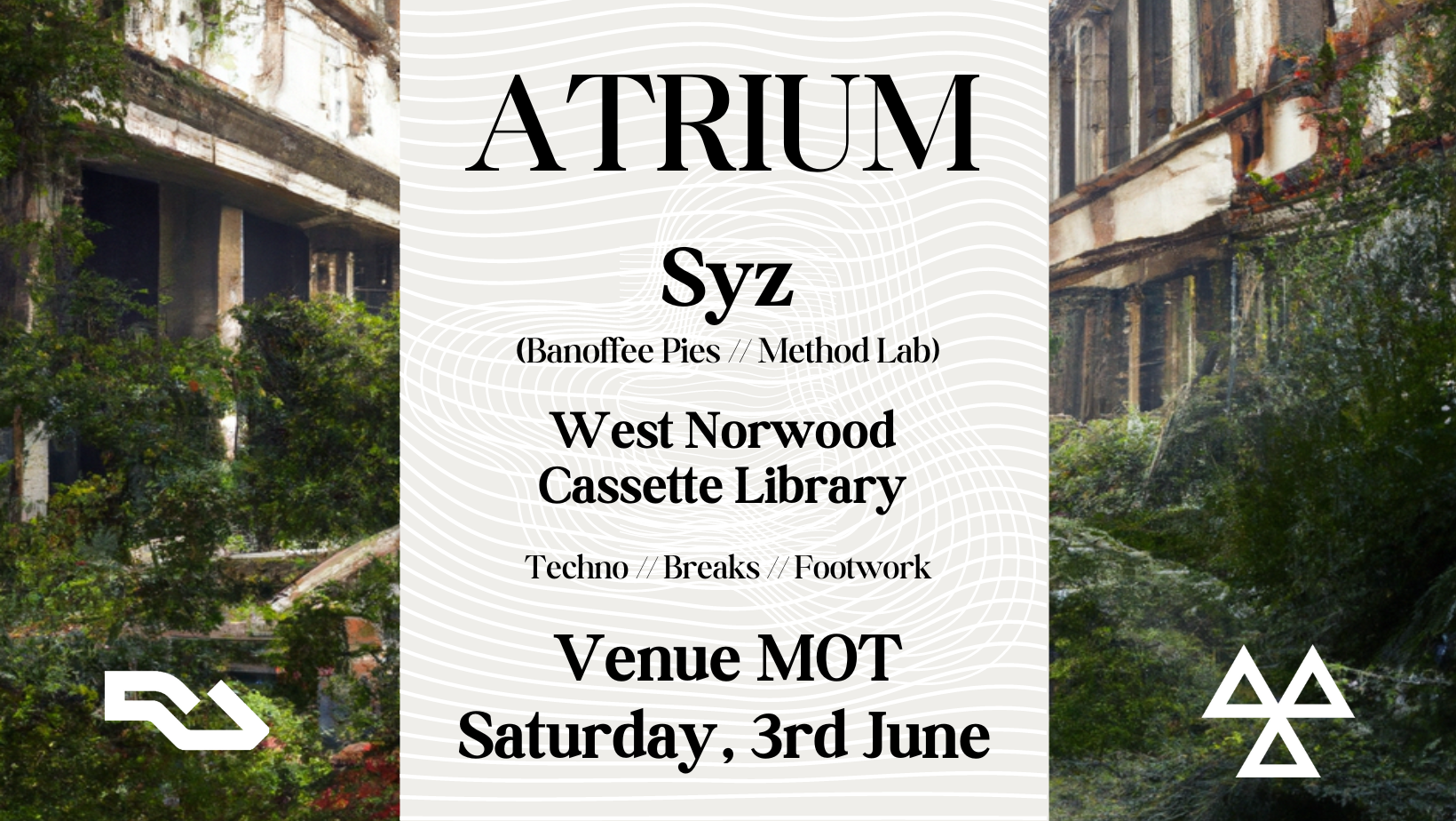 ATRIUM presents: Syz, West Norwood Cassette Library, Jhō_gan and elliot (SOLD OUT)  - フライヤー表