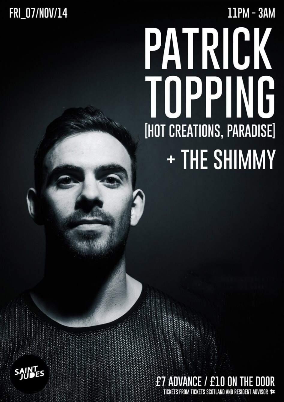 the Shimmy presents .. Patrick Topping - フライヤー表