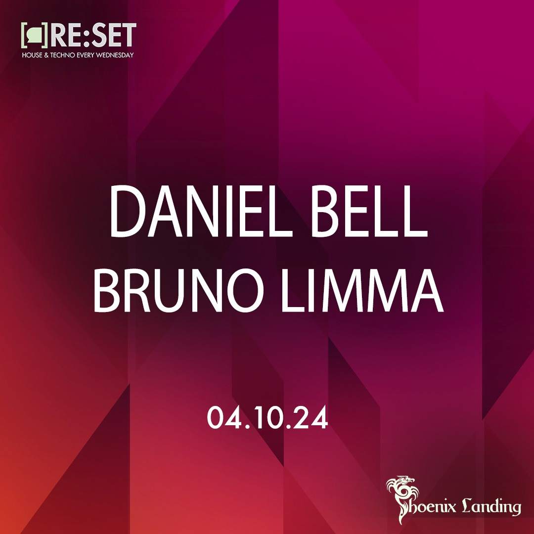 Re:Set with Daniel Bell & Bruno Limma - フライヤー表