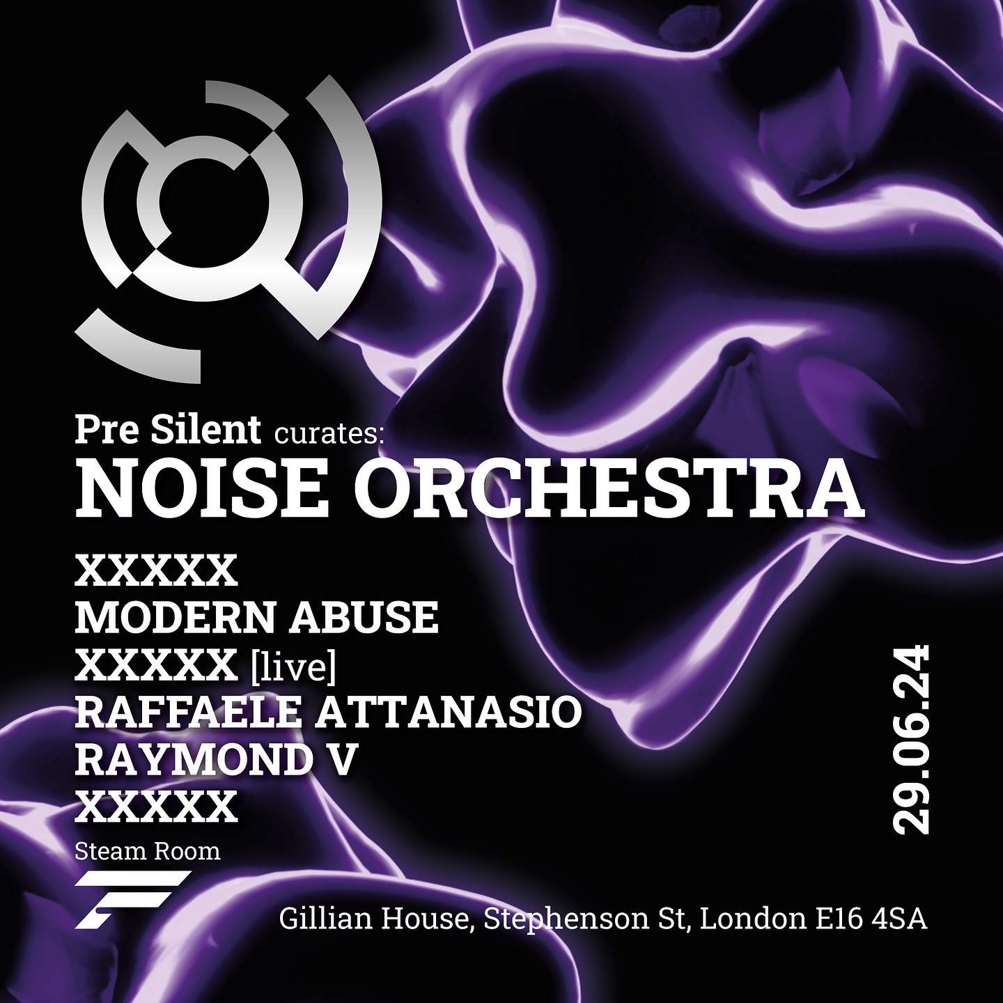 Noise Orchestra XXXX Modern Abuse XXXX Raffaele Attanasio Raymond V | FOLD STEAM ROOM - フライヤー表