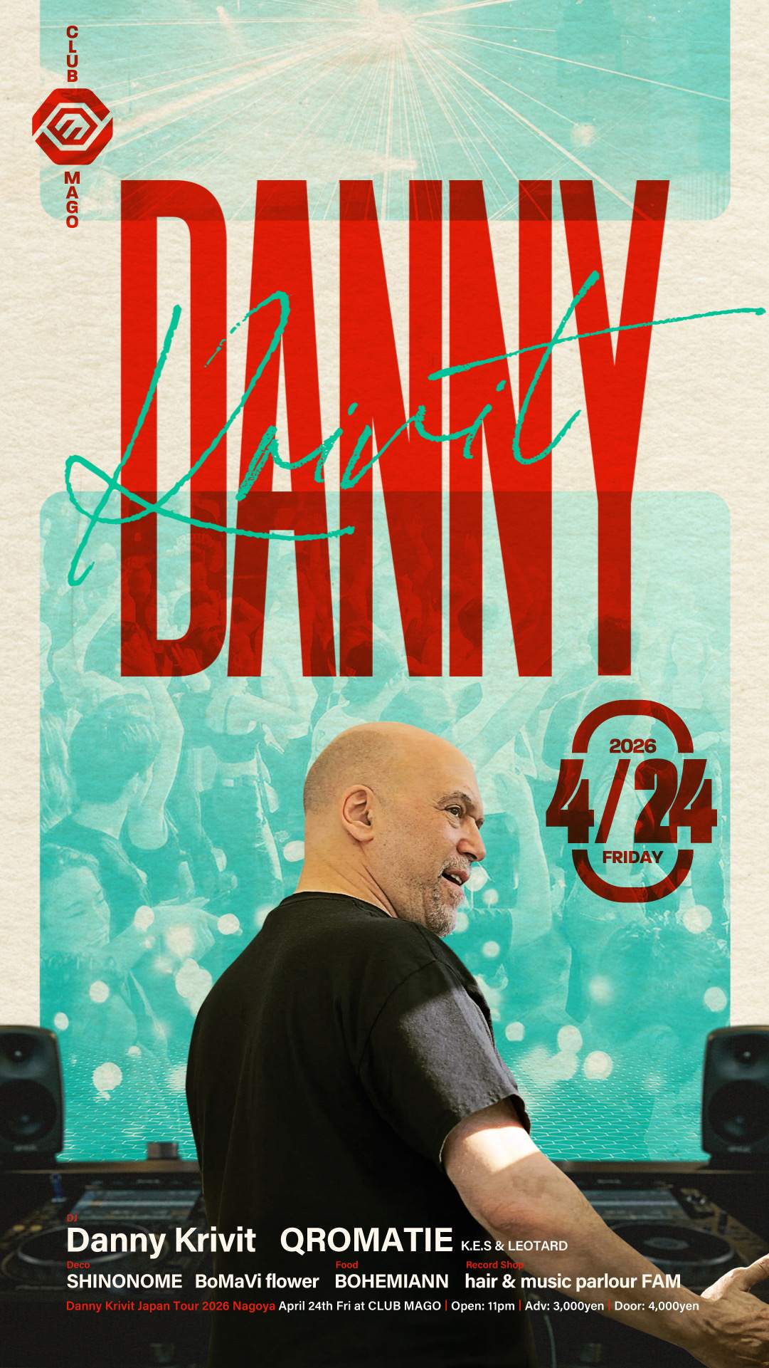 Danny Krivit Japan Tour 2026 in Nagoya at Mago, 中部