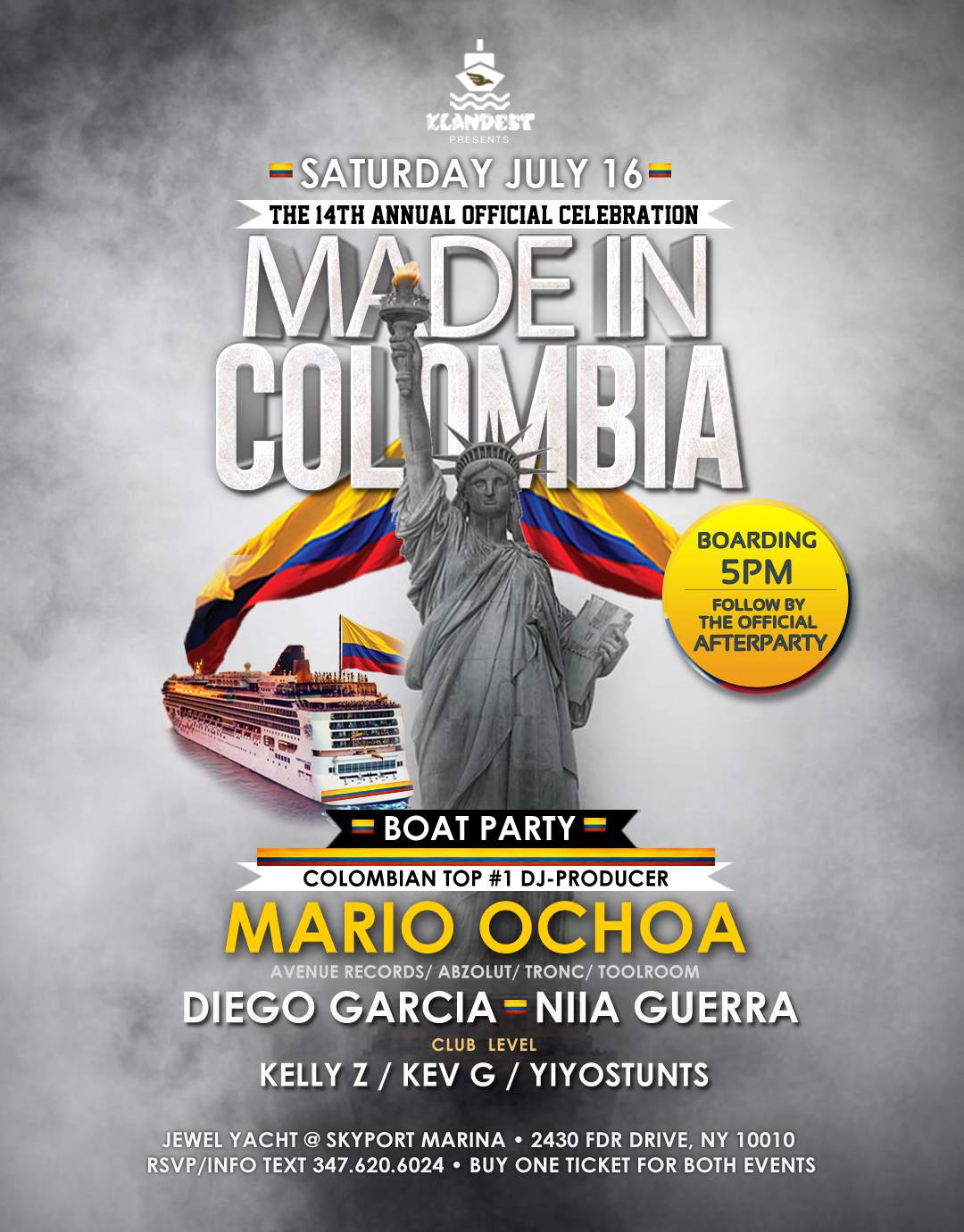 MADE IN COLOMBIA Boat-Party with Mario Ochoa. Colombian Ind Day Weekend a  Skyport Marina, New York City