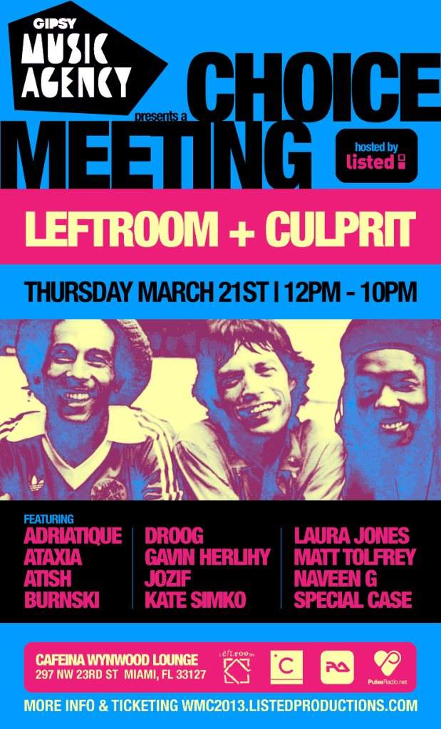 Gipsy Music Agency presents: a Choice Meeting of Leftroom + Culprit, Hosted by Listed - Página frontal