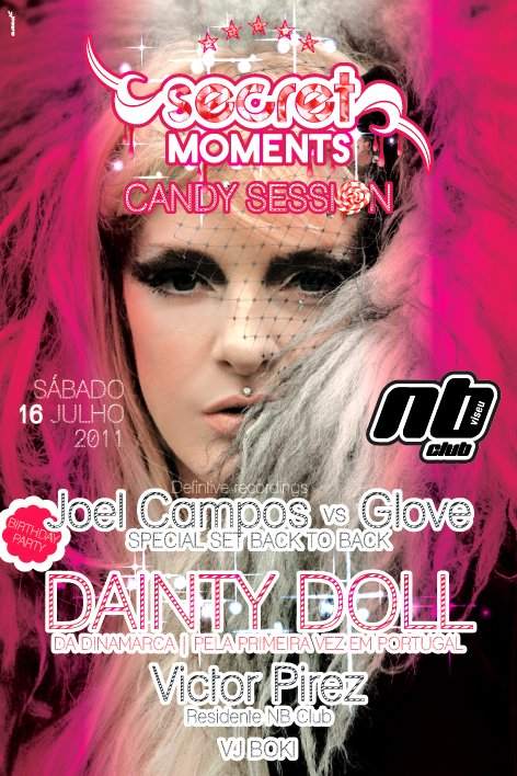 Secret Moments present Candy Session I C/ Dainty Doll & Joel Campos Birthday Party - フライヤー表
