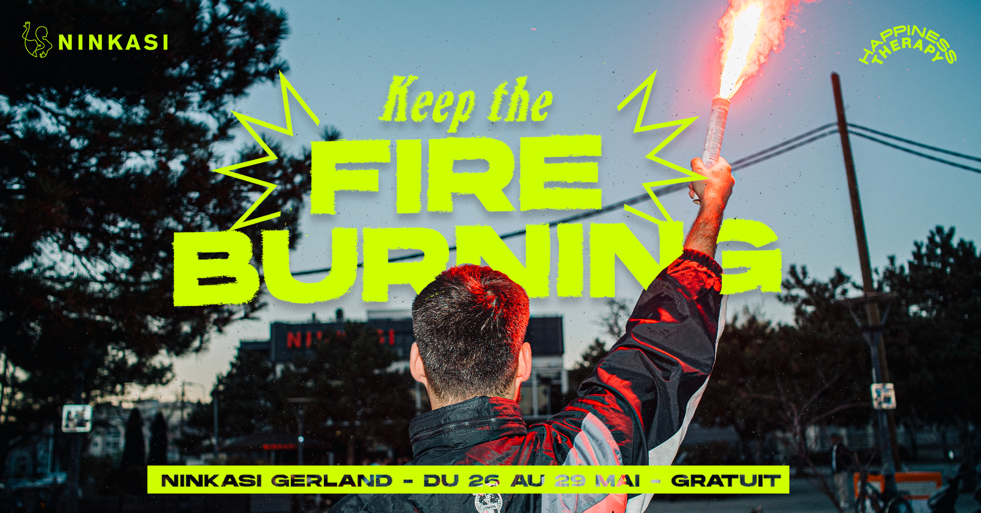 Open Air Gratuit • Happiness Therapy x Ninkasi: Keep The Fire Burning - Página frontal