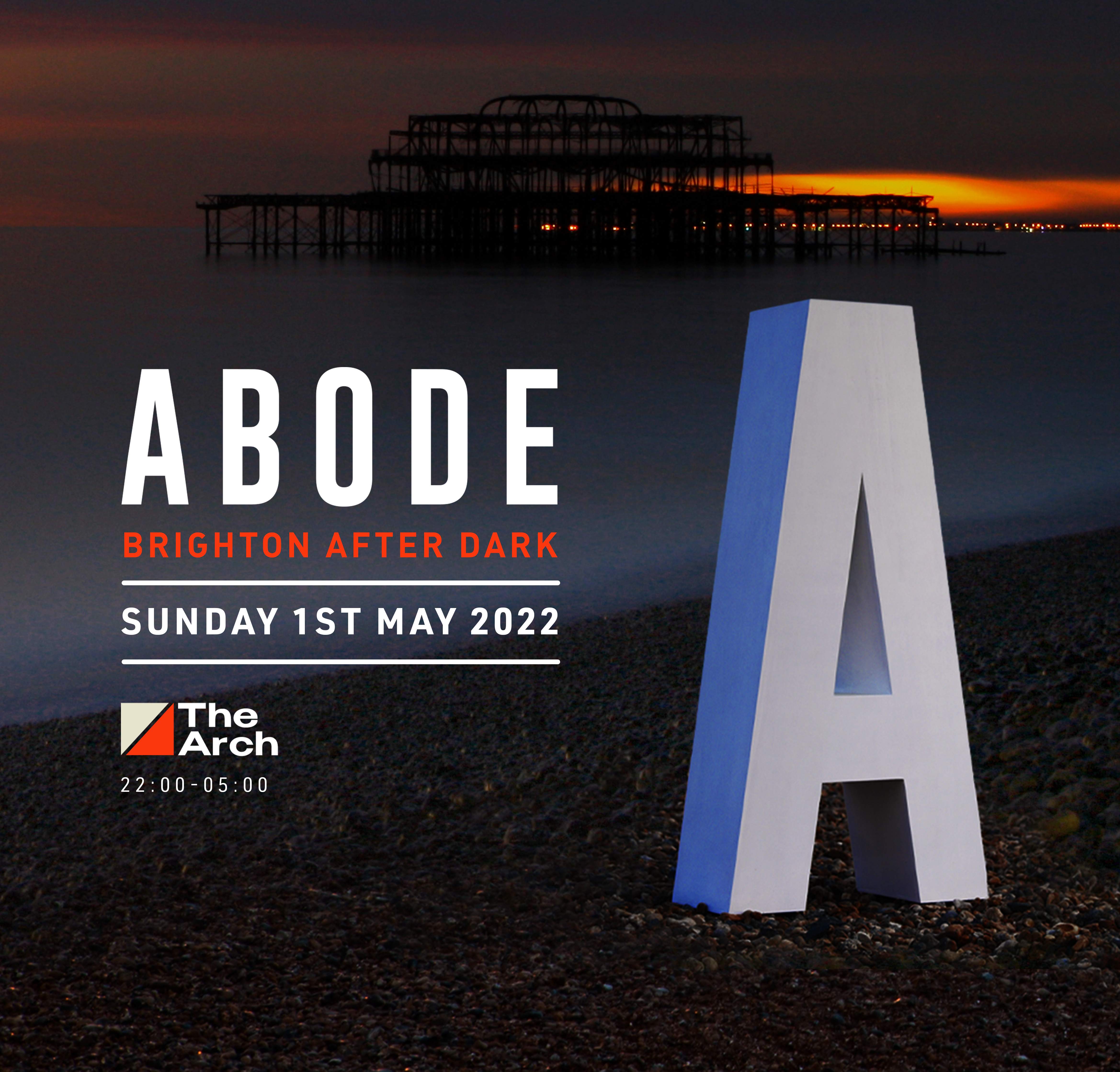 ABODE After Dark Brighton at The Arch Brighton