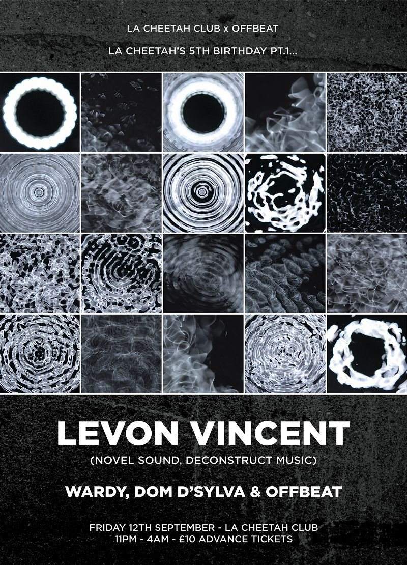 La Cheetah Club x Offbeat present Levon Vincent (5th Birthday Pt. 1) - Página frontal