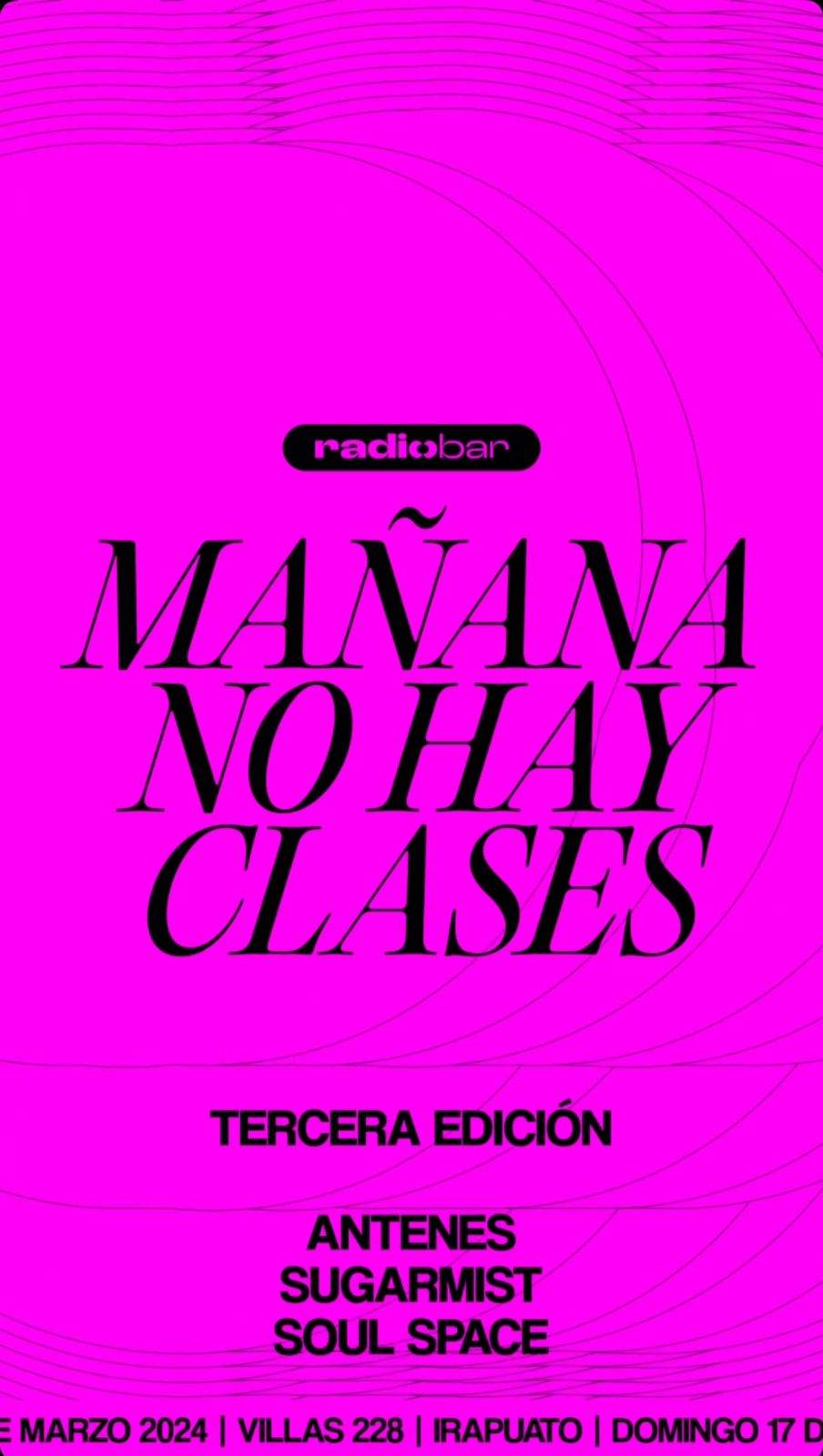 Mañana No Hay Clases, Tercera Edición - フライヤー表