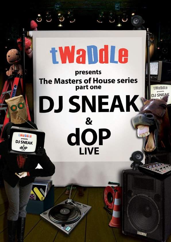 Twaddle presents 'The Masters Of House' Part 1: Dj Sneak, Dop - Página frontal