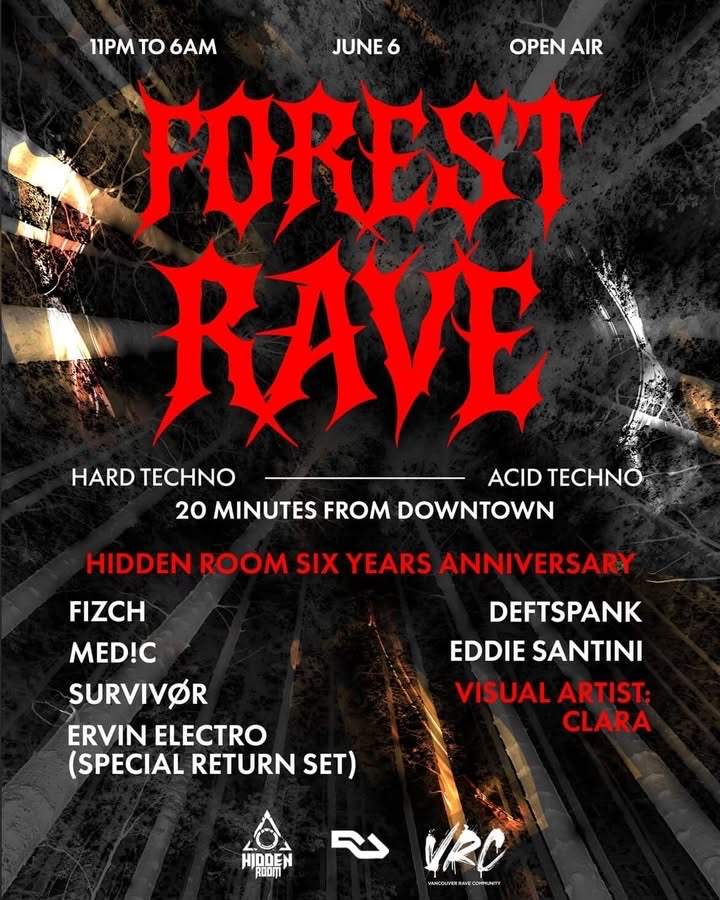 Forest Rave at TBA, Vancouver