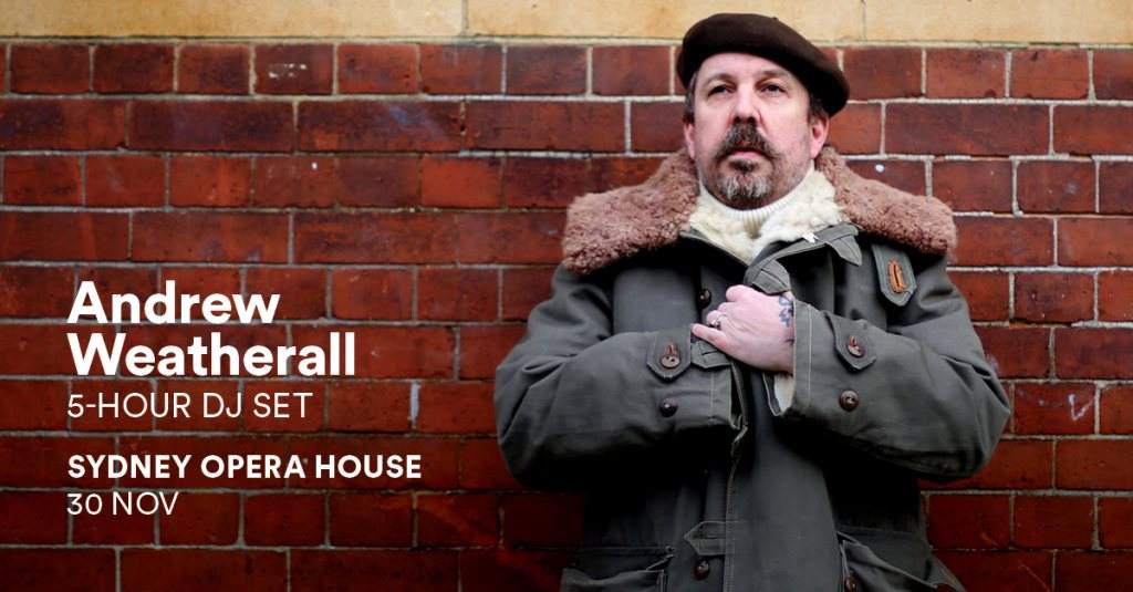 Andrew Weatherall One Night Stand: Sydney Opera House - Página frontal