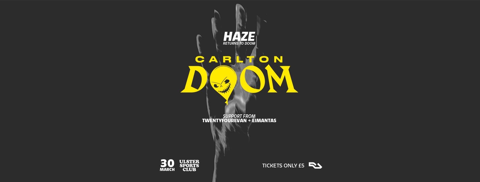 HAZE presents: Carlton Doom - フライヤー表