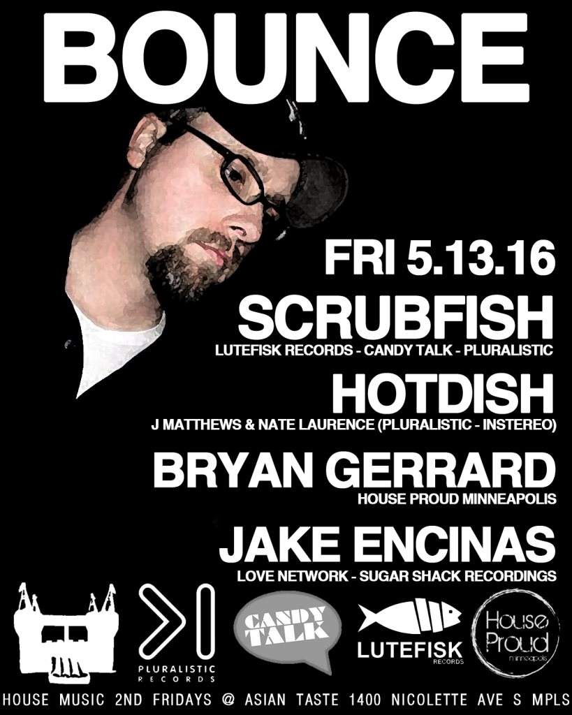 Bounce with Scrubfish, Hotdish, Bryan Gerrard & Jake Encinas - Página frontal