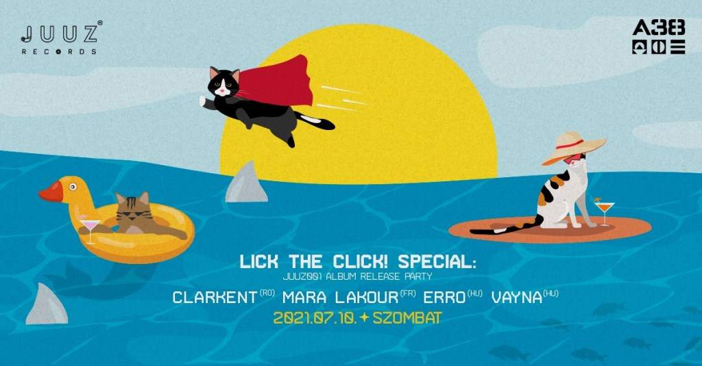 Lick the Click! Special: Juuz001 Album Release Party - Página frontal