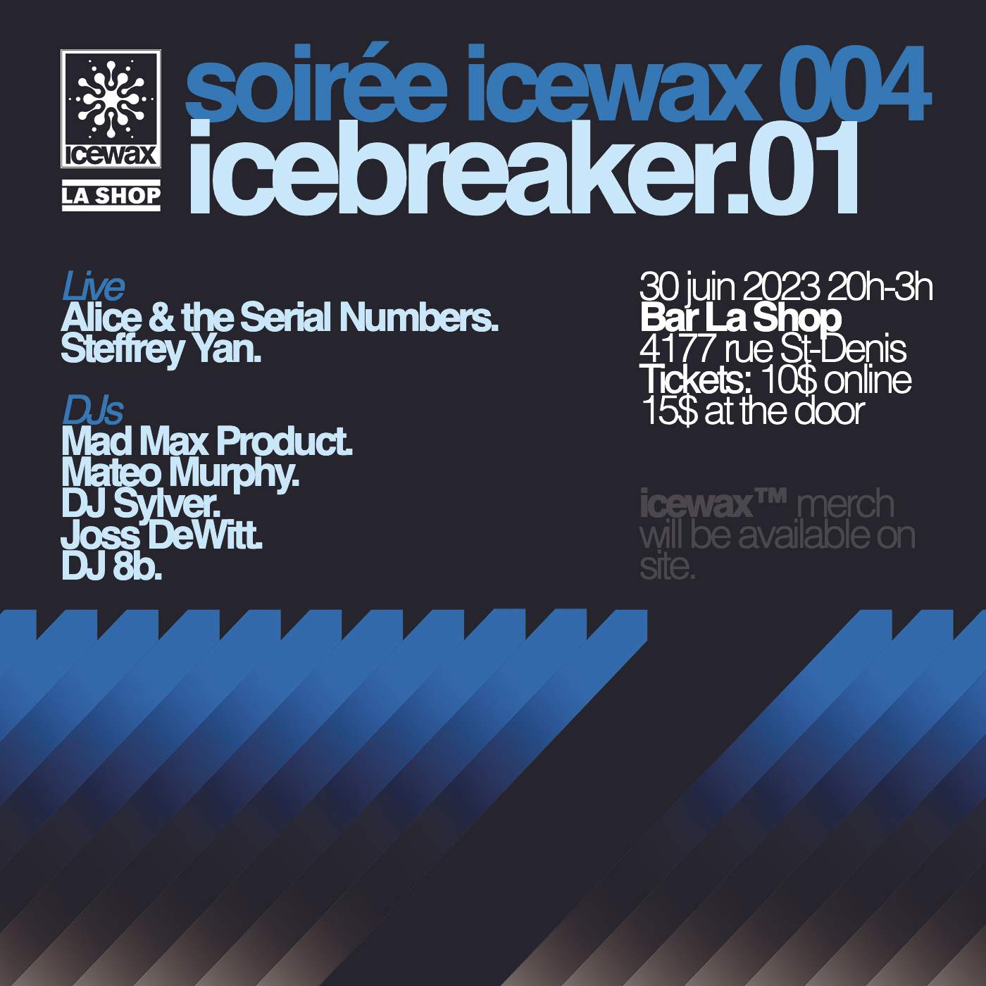 Soirée Icewax 004: icebreaker.01 - フライヤー表