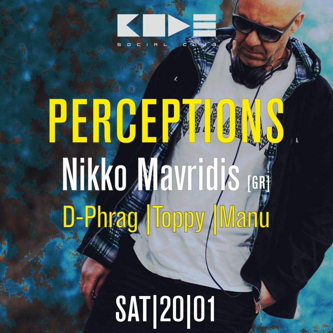 Perceptions - Nikko Mavridis, D-Phrag, Toppy, Manu - フライヤー表