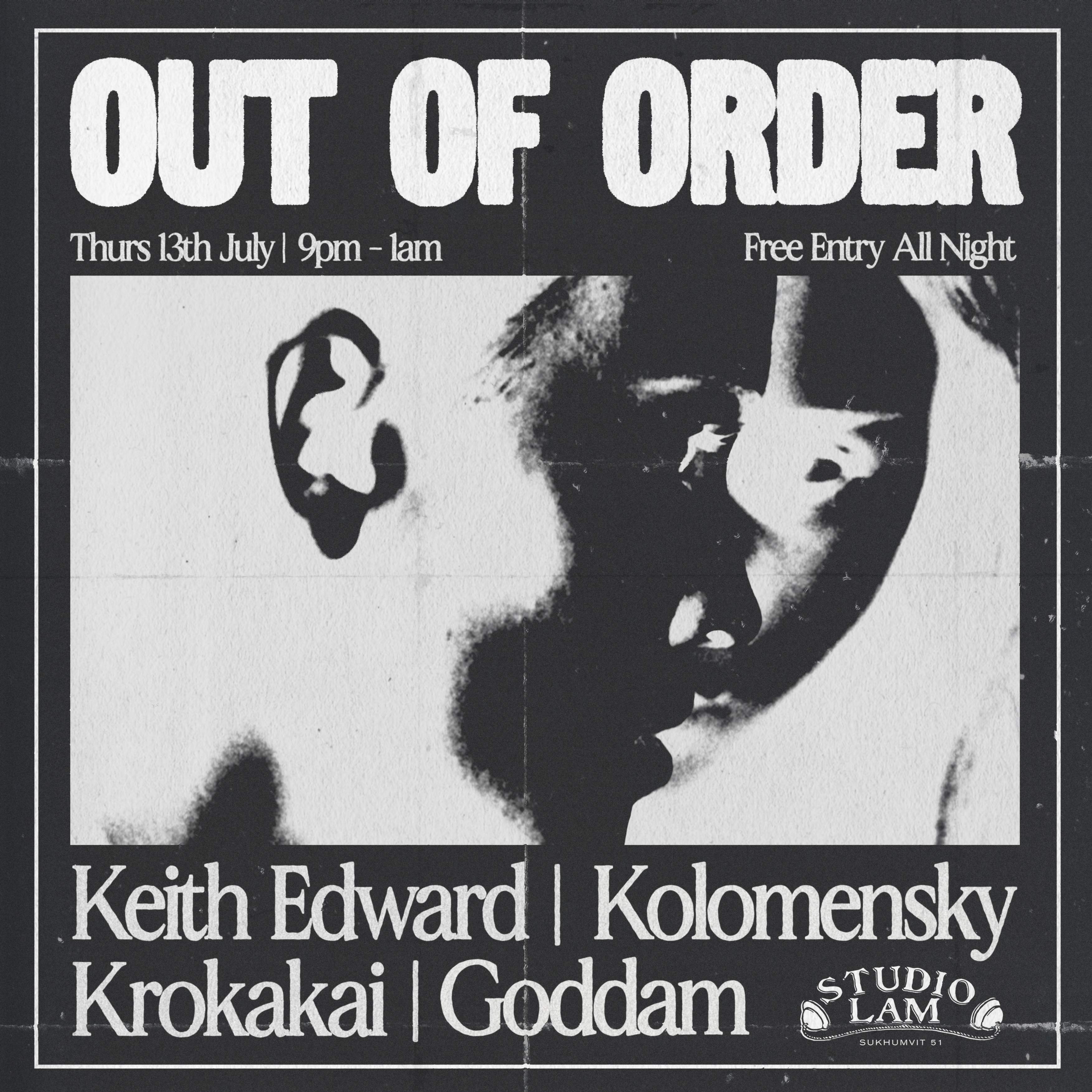 Out Of Order w/ Kolomensky, GOdDam, Keith Edward & Krokakai - フライヤー表