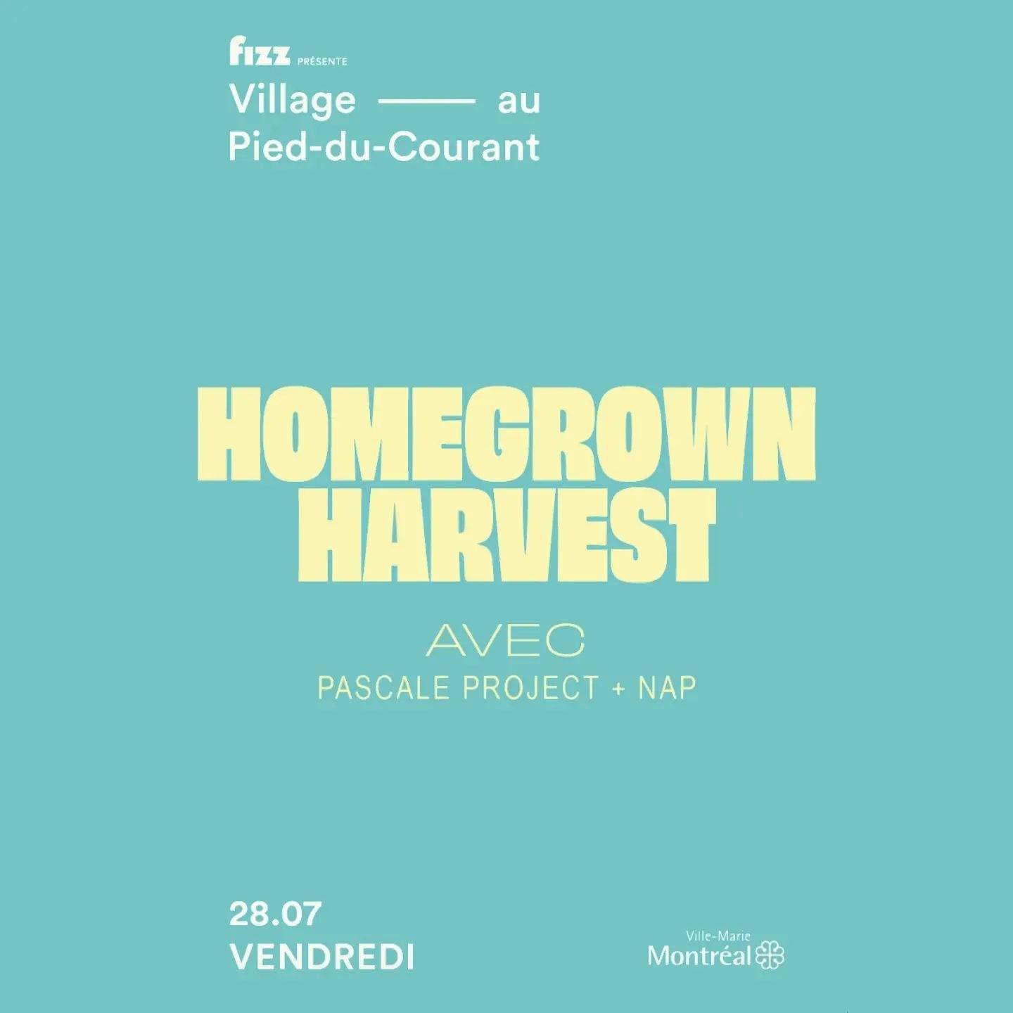 Village au Pied-du-Courant x Homegrown Harvest avec Pascale Project + Nap - Página frontal